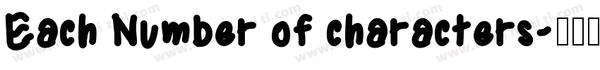 Each Number of characters字体转换
